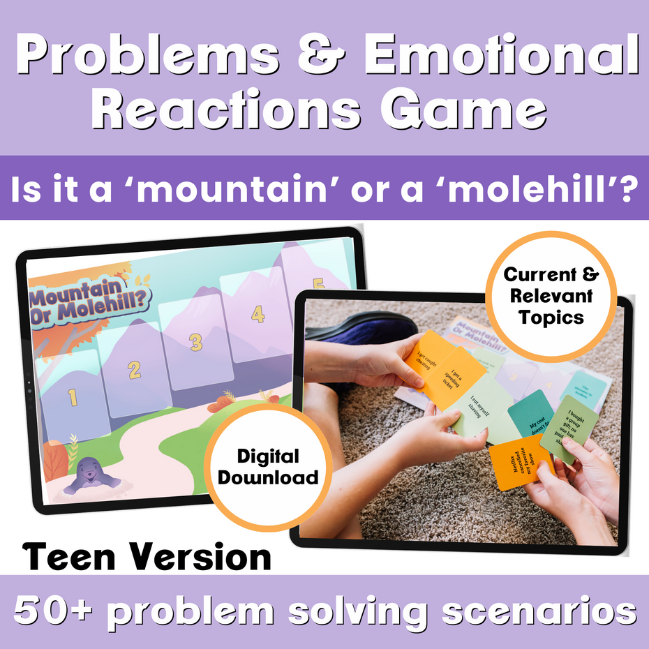 Mountain or  Molehill: a problems + emotional reactions game